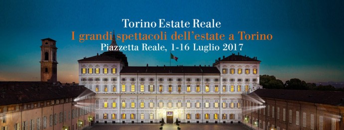 E' iniziato Torino Estate Reale: 1-16 luglio 2017, Piazzetta Reale